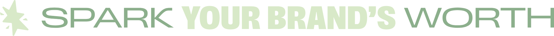 Spark your brand’s worth