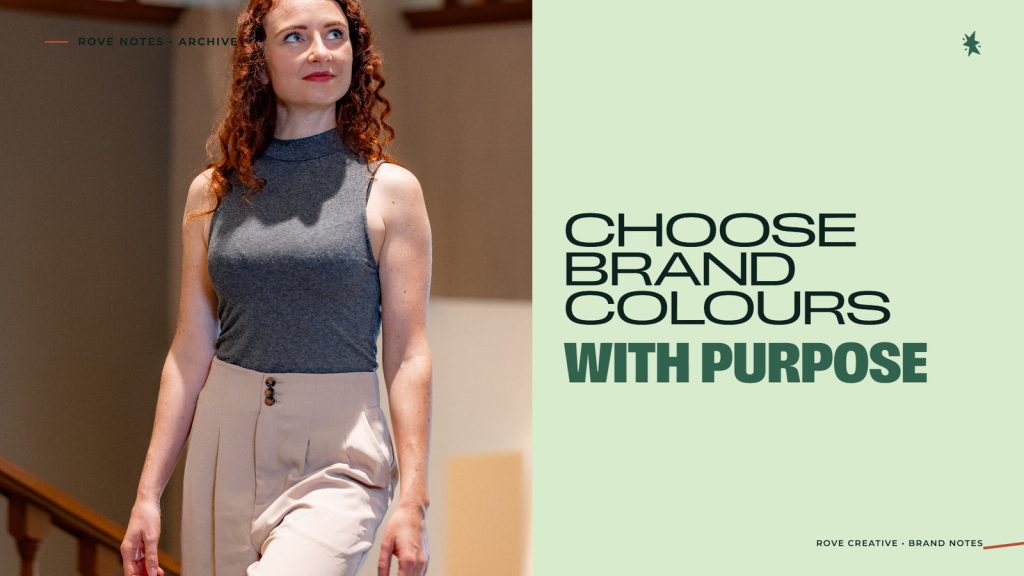 Kate Smith with the headline Choose brand colours with purpose